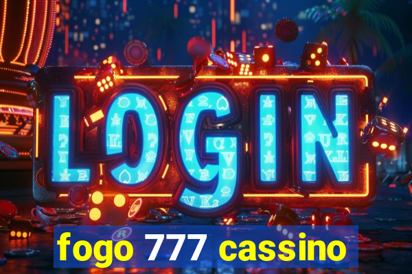 fogo 777 cassino